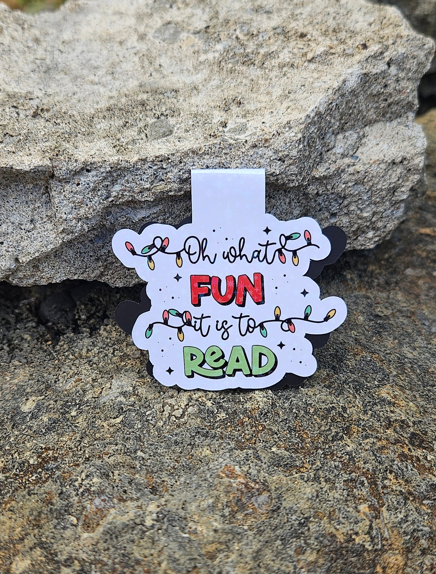 What Fun It Is To Read Magnetic Bookmark