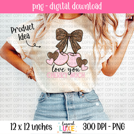 Love You Cherry Much PNG File