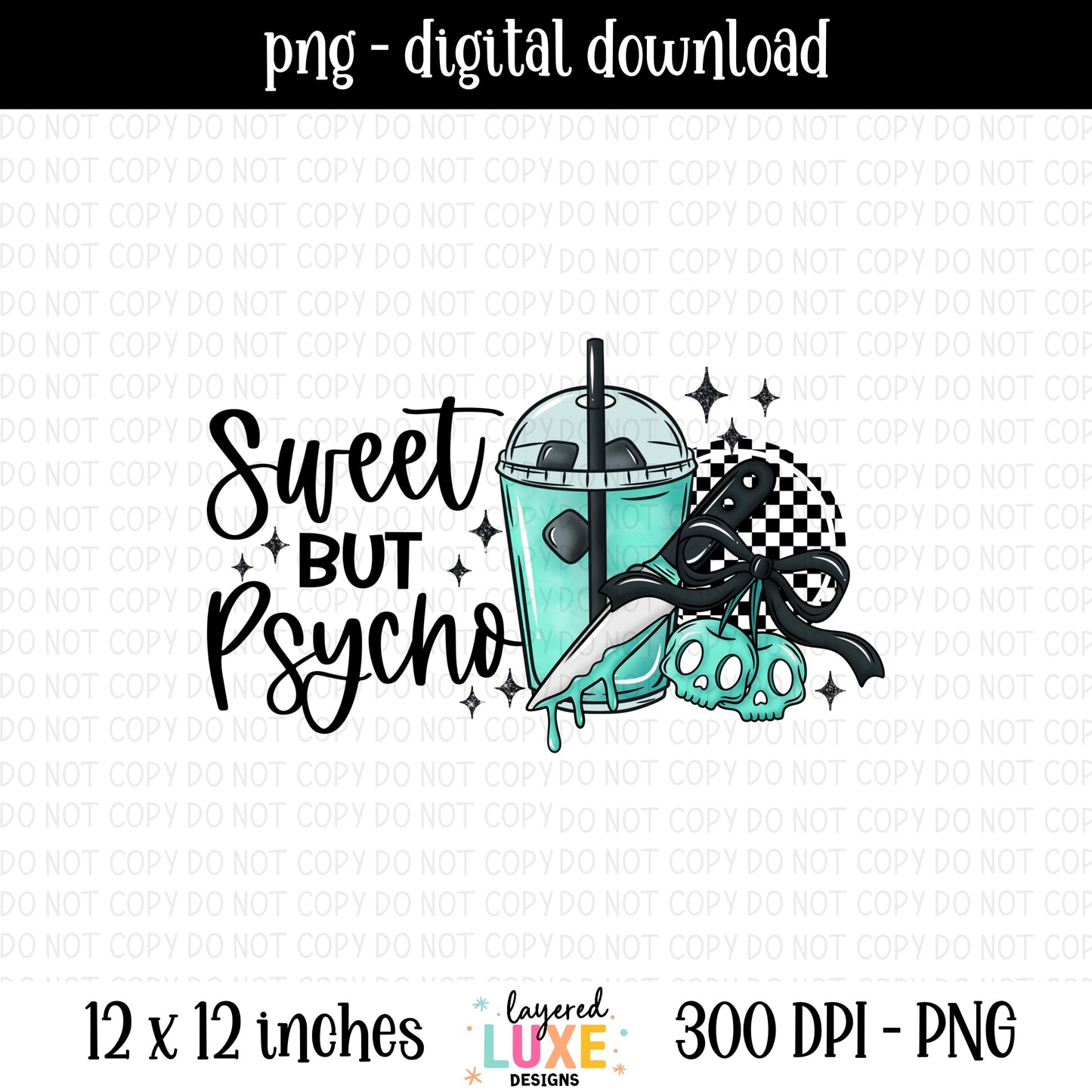 Sweet But Psycho PNG File