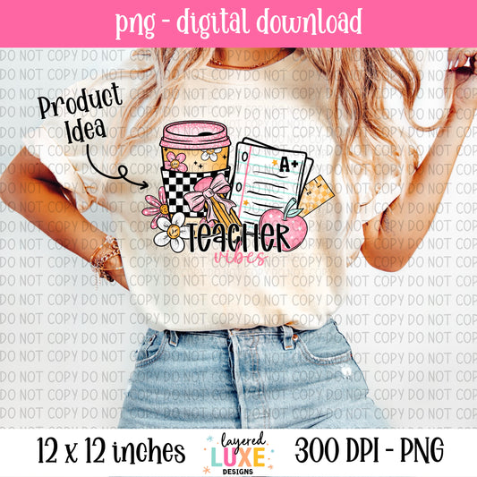 Teacher Vibes PNG File