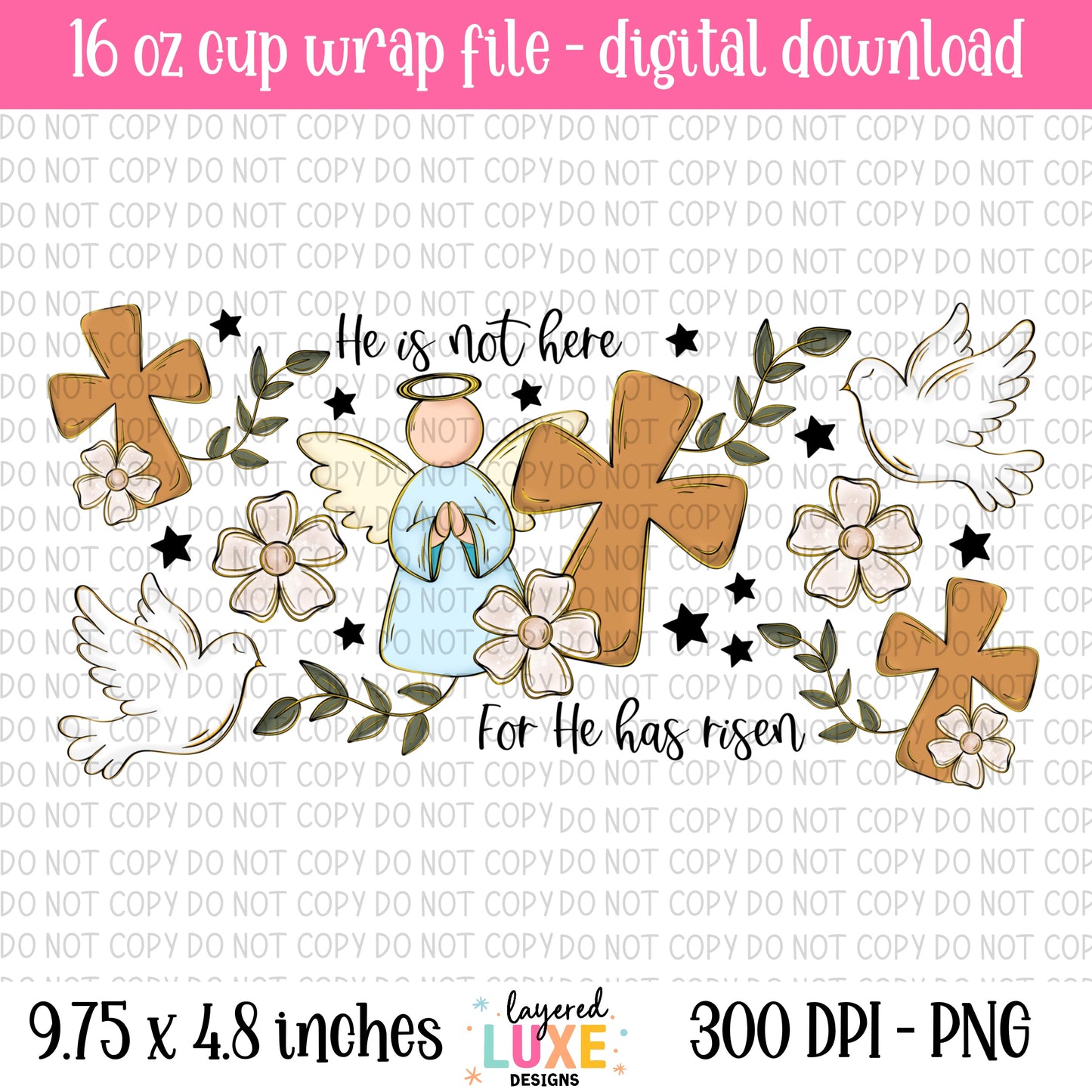 He Is Risen 16oz Cup Wrap