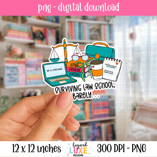 Surviving Law School Barely PNG File