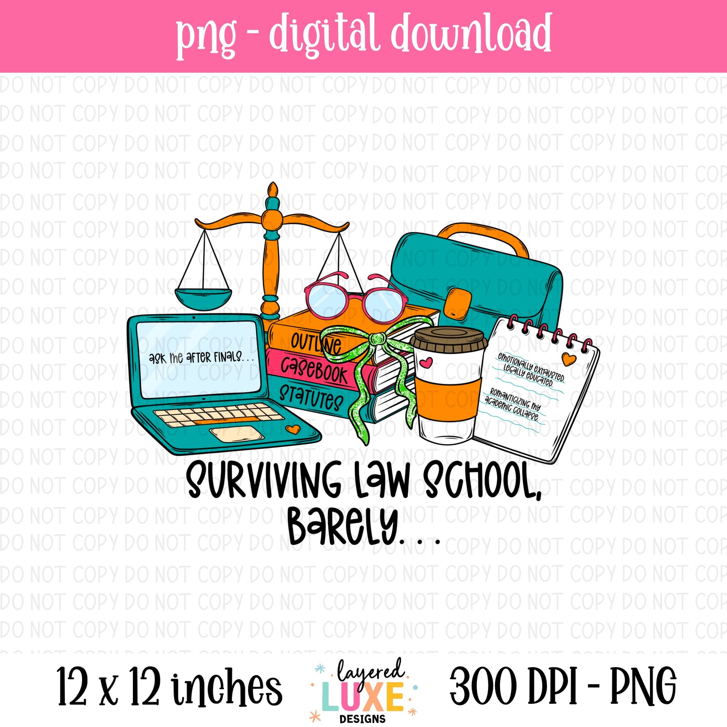 Surviving Law School Barely PNG File