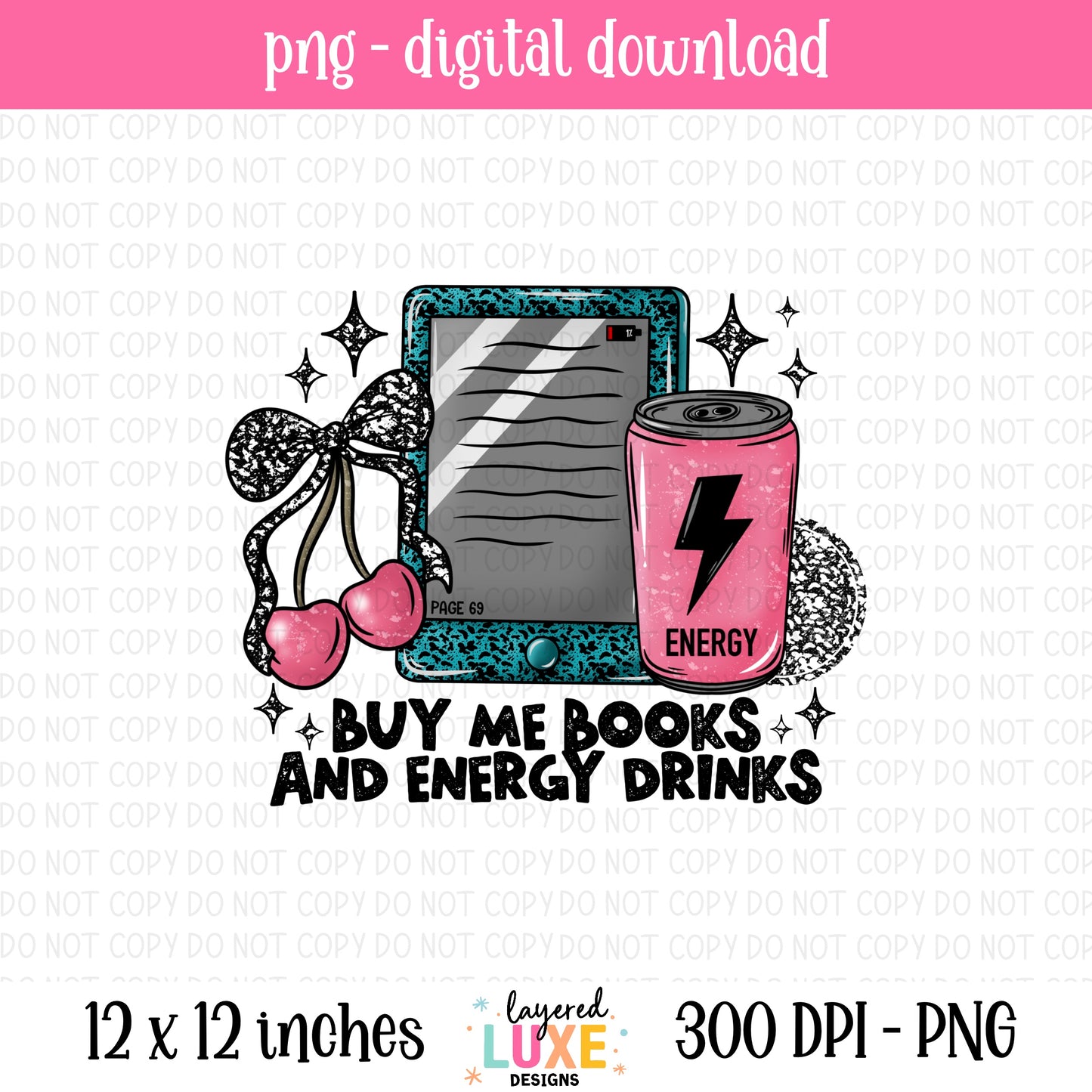 Buy Me Books and Energy Drinks PNG File