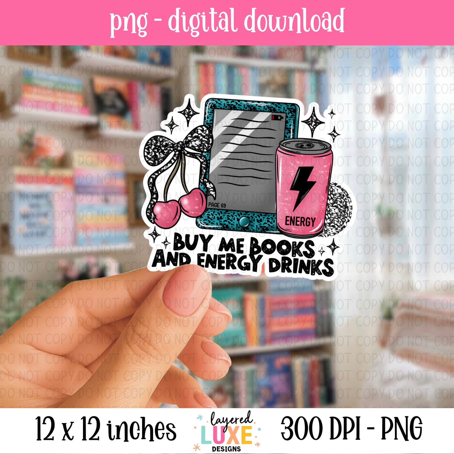 Buy Me Books and Energy Drinks PNG File