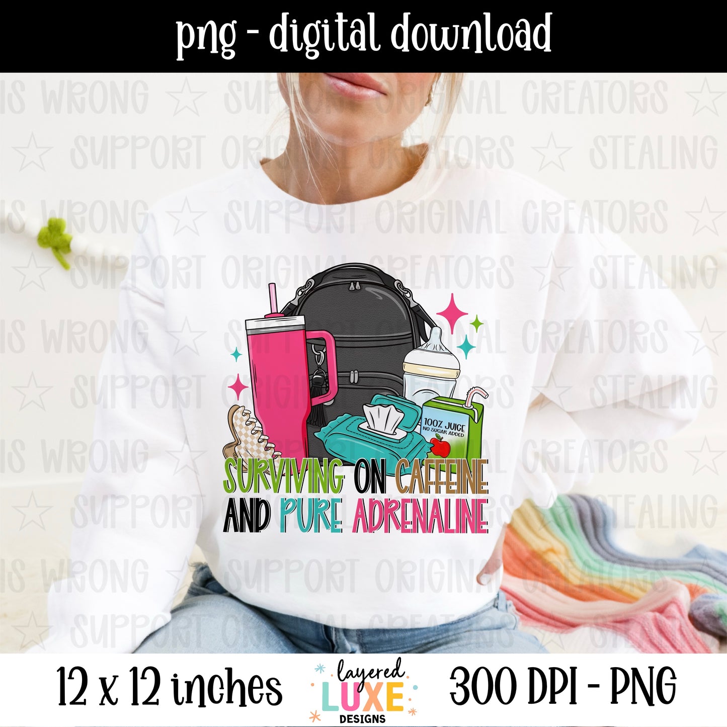 Surviving on Caffeine and Pure Adrenaline PNG, Funny Mom Shirt Design, New Mom PNG Digital Download, Tired Mom Sublimation Design
