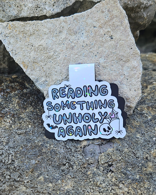 Reading Something Unholy Magnetic Bookmark
