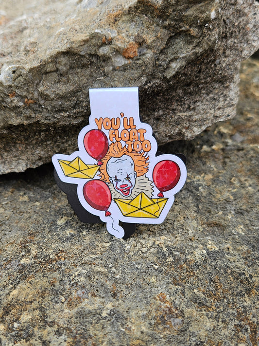 You'll Float Too Magnetic Bookmark VIP