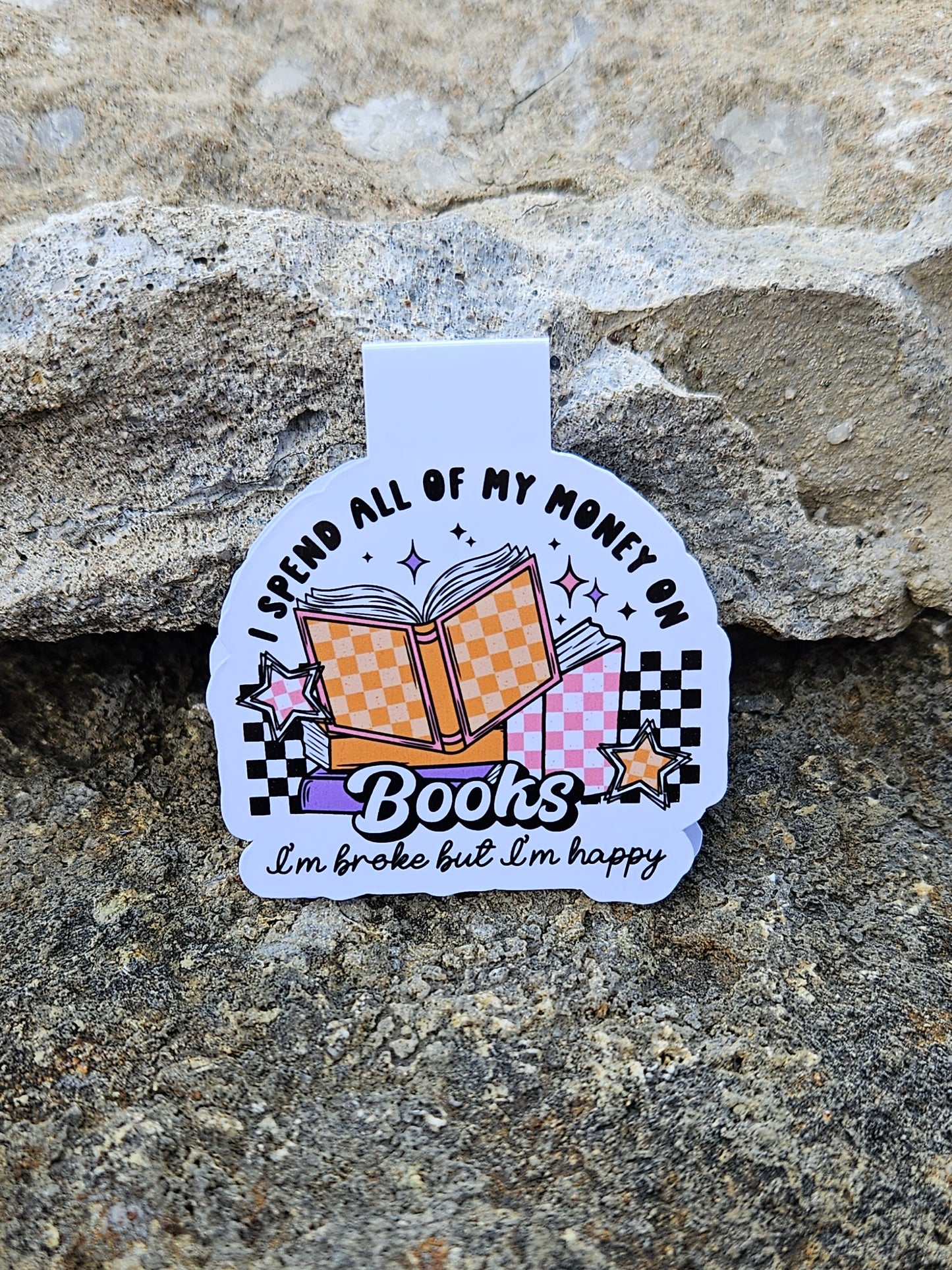 Spend All My Money On Books Magnetic Bookmark