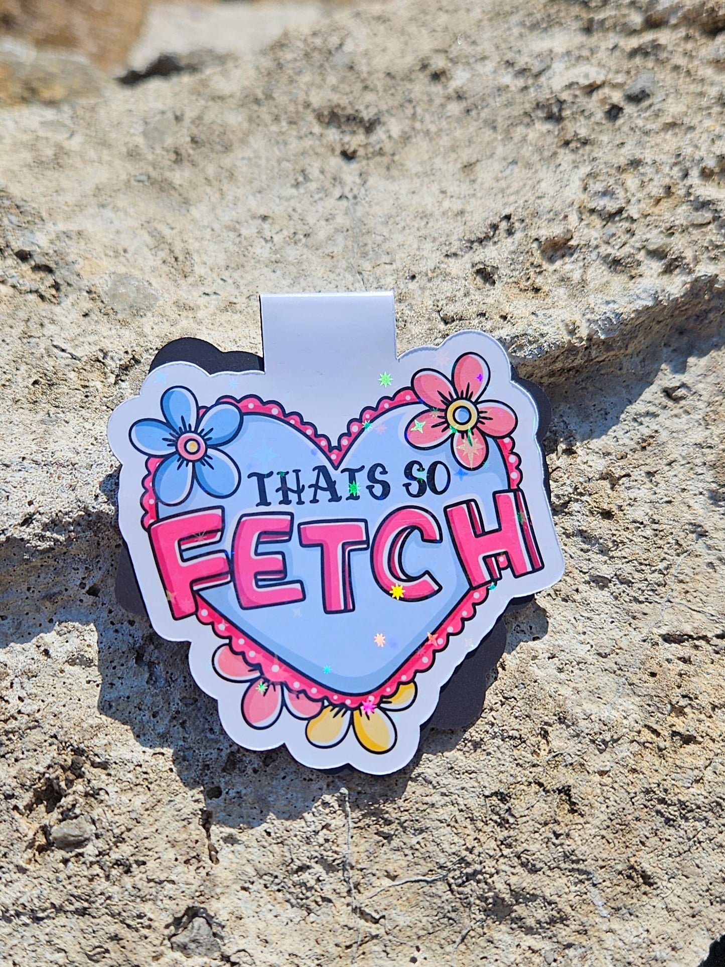 That's So Fetch Magnetic Bookmark VIP