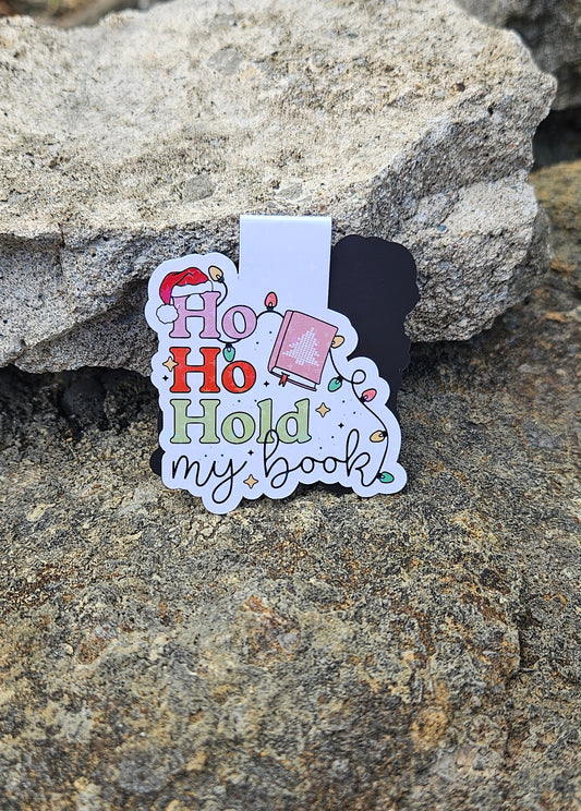 Ho Ho Hold My Book Magnetic Bookmark