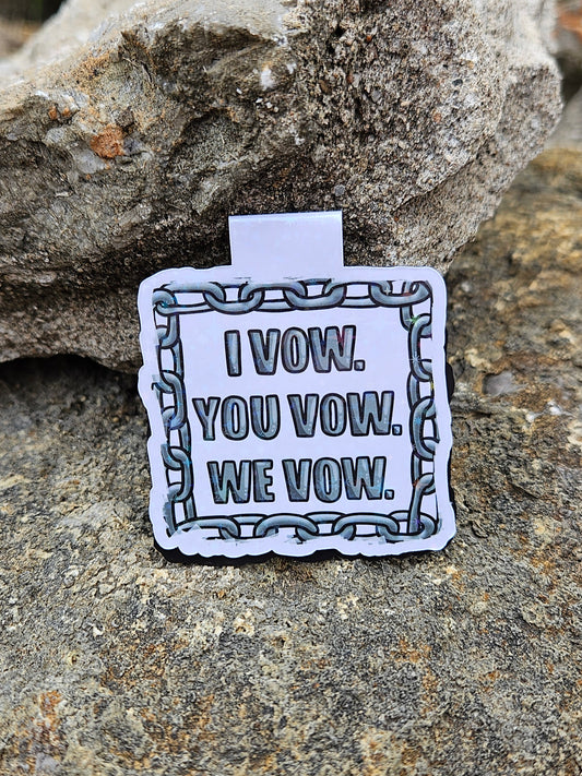 I Vow Magnetic Bookmark VIP