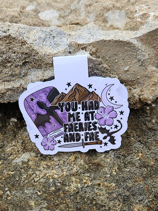 You Had Me At Faeries and Fae Magnetic Bookmark